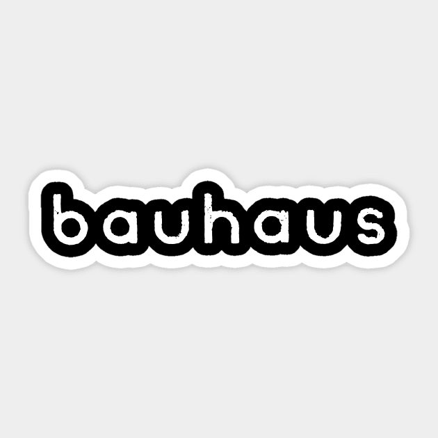 Bauhaus Sticker by Colin Irons